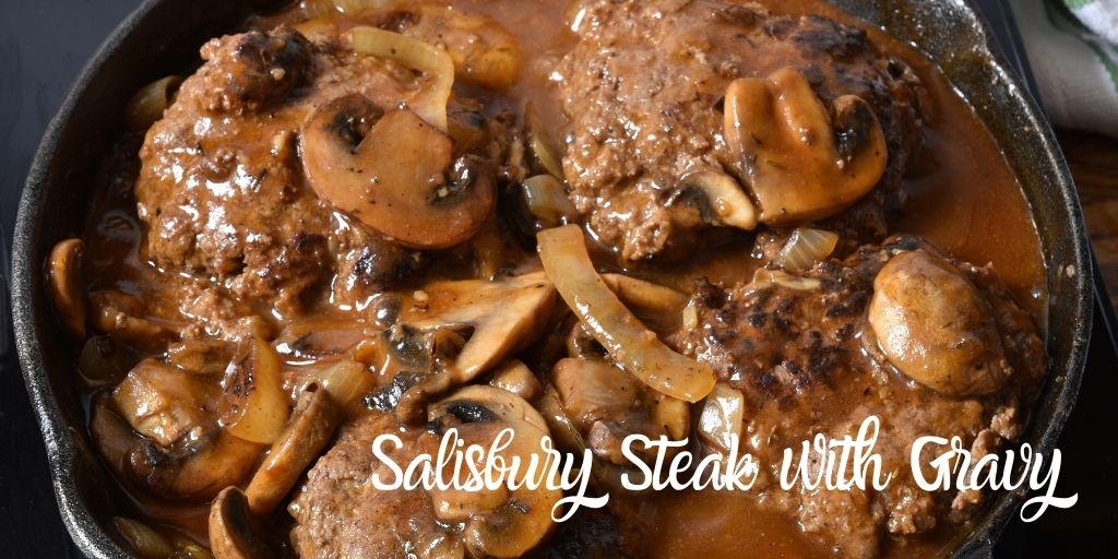 Salisbury Steak with Gravy