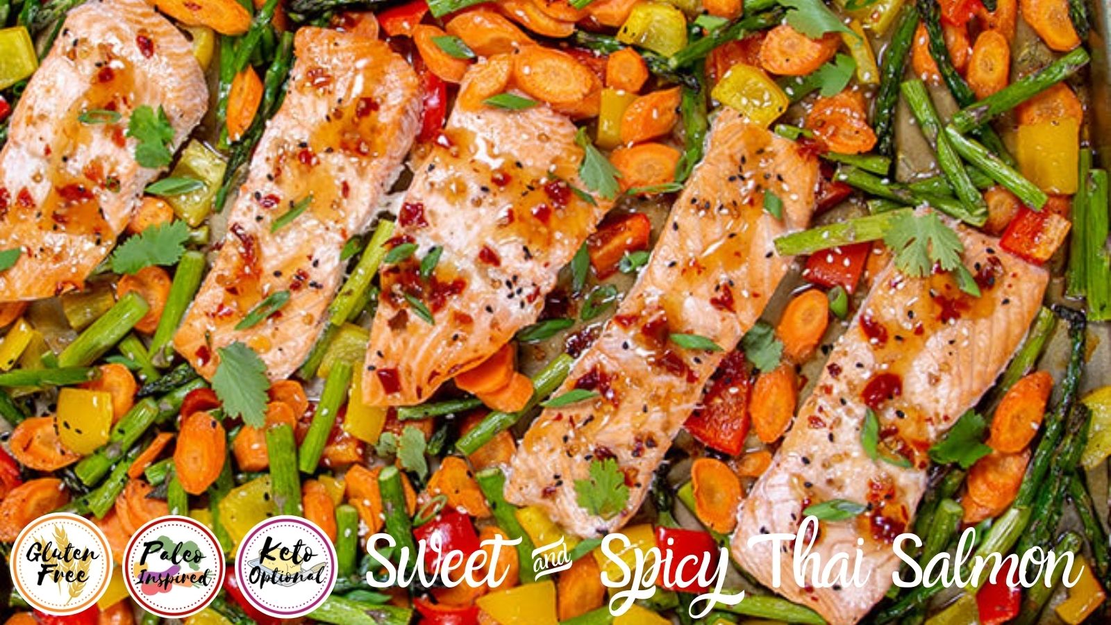 Sweet & Spicy Thai Chili Salmon Sheet Pan Dinner
