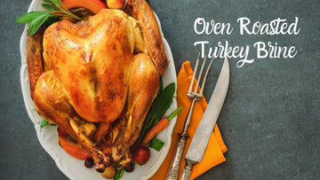 Oven Roasted Turkey Brine